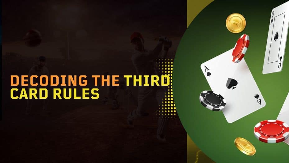 Decoding the Third Card Rules