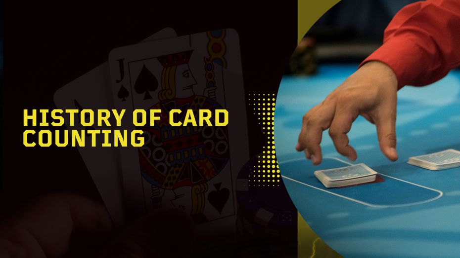 History of Card Counting
