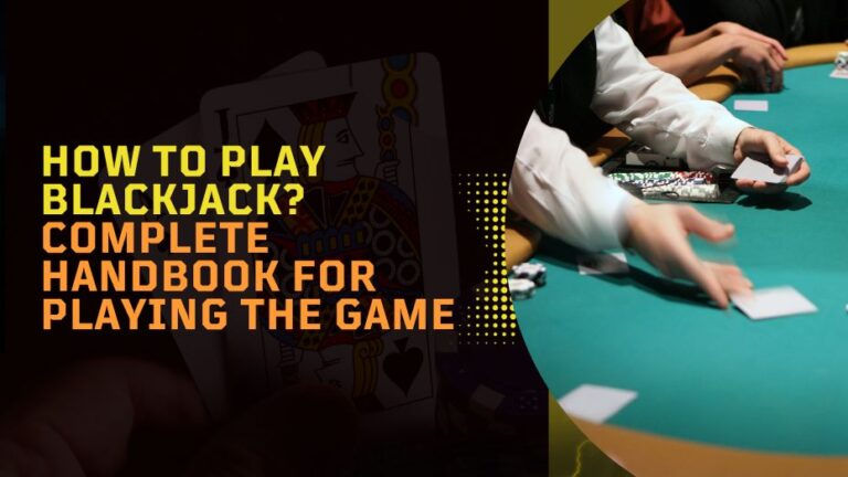 How to Play Blackjack at Cricbet99? Best Guide