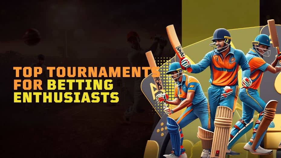 Top Tournaments for Betting Enthusiasts